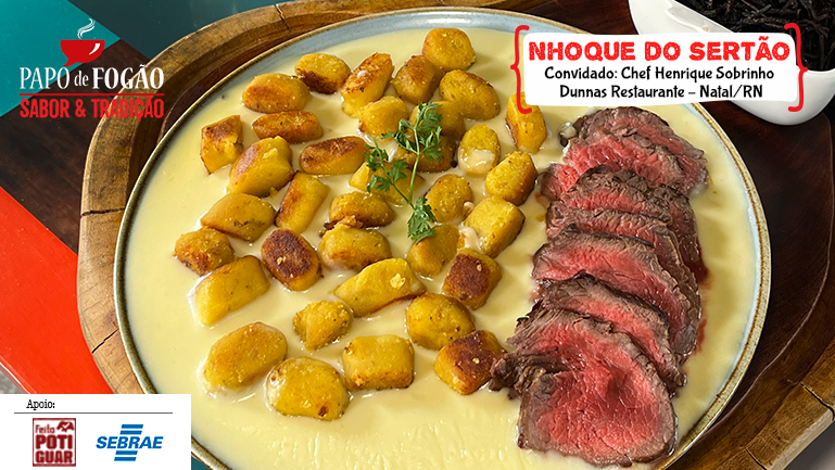 NHOQUE DO SERTÃO - SABOR E TRADIÇÃO FEITO POTIGUAR