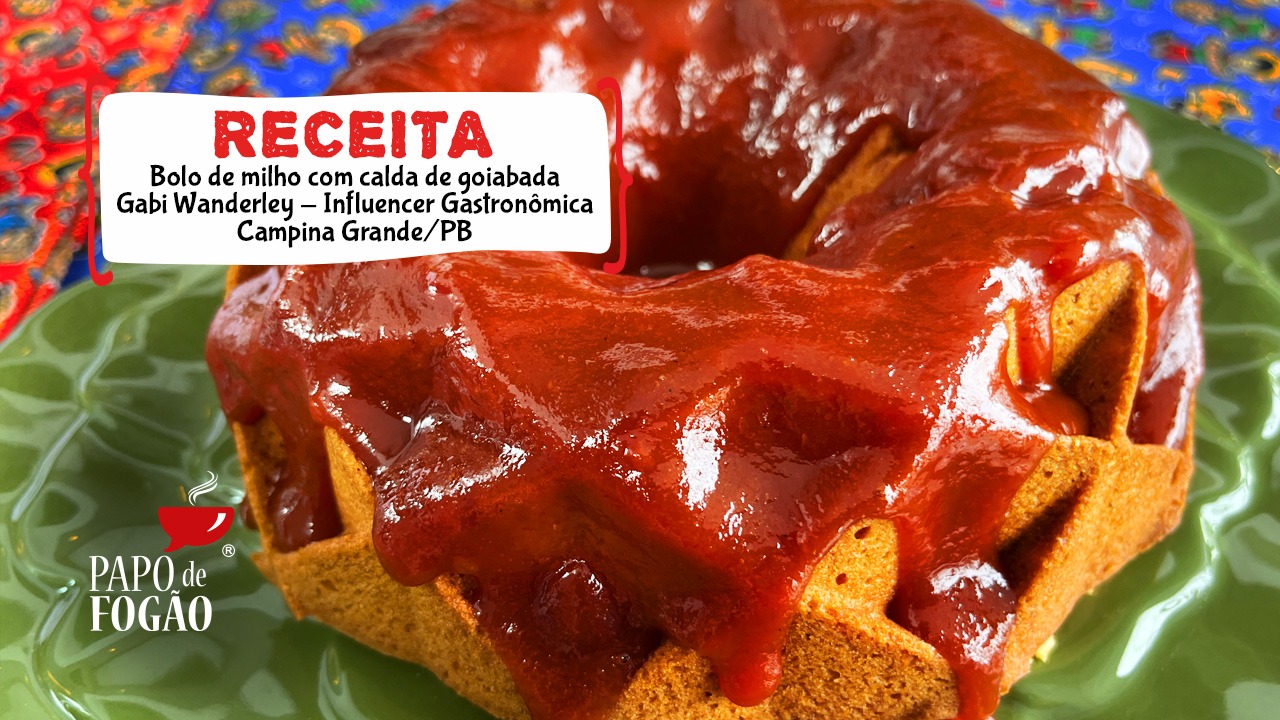 BOLO DE MILHO COM CALDA DE GOIABADA